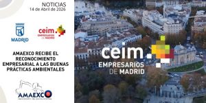 AMAEXCO recibe el Reconocimiento Empresarial a las Buenas Prácticas Ambientales de la ciudad de Madrid